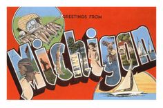 an old postcard with the word michigan written in large letters and pictures of people