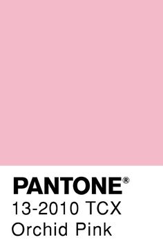 pantone's 2013 - 2010 tcx orchid pink