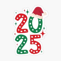 a christmas sticker with the number twenty five and santa's hat