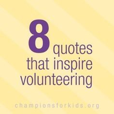 the words 8 quotes that inspire volunteering are in purple on a yellow striped background