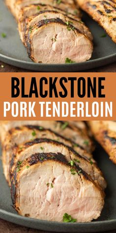 pork tenderloin is cut into slices on a black plate