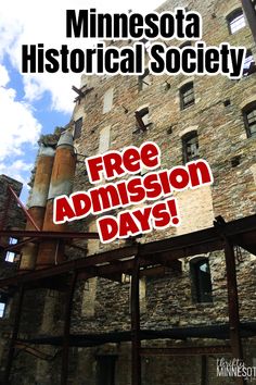 the minnesota historical society has free admission days