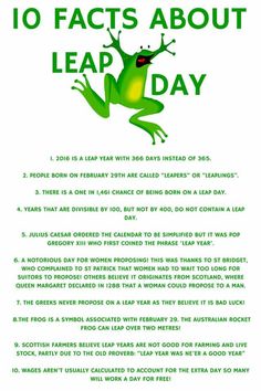 a green frog with the words 10 fact about leap day