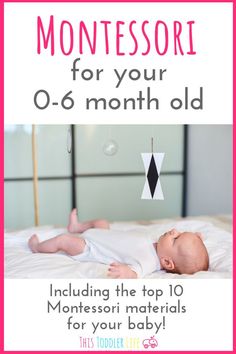 a baby laying on top of a bed with the words montessori for your o - 6 month old