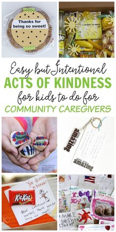 the words easy but inspirational acts of kindness for kids to do for community caregiverss