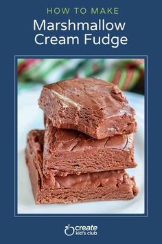 three brownies stacked on top of each other with the title how to make marshmallow cream fudge