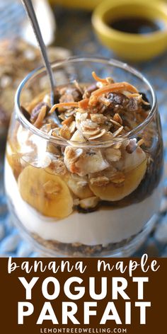 banana maple yogurt parfait in a glass bowl on a blue tablecloth