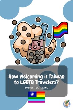 How Welcoming is Taiwan to LGBTQ Travelers? Lgbtq Travel, Guys 21st Birthday, Birthday Party 21, Pack Your Bags, International Day, Travel Board, Positive Messages, Bubble Tea, 21st Birthday