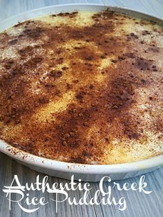 an image of a pie crust on a plate with the words authentic greek rice pudding