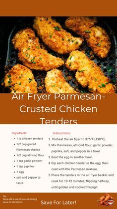 the flyer for an air fryer parmesan crusted chicken tenders recipe