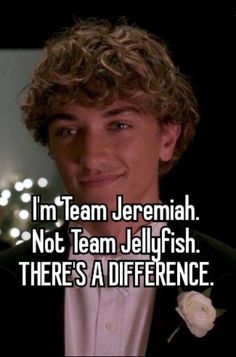 a man in a tuxedo with the caption i'm team jeremah not team jellyfish there's a difference