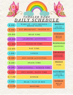 the toddler name daily schedule is shown with rainbows and clouds on it's side