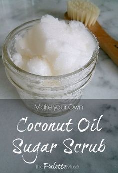 Make Your Own Sugar Scrub, Coconut Oil Sugar Scrub, Raspberry Bars, Coconut Oil Skin Care