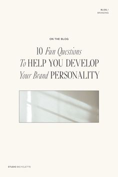 an open book with the title 10 fun questions to help you develop your brand personality