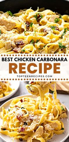 the best chicken carbonara recipe is made with pasta and cheese