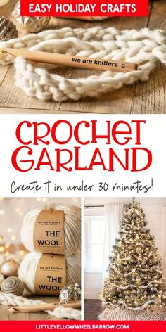 crochet garland with text overlay that reads, easy holiday crafts crochet garland create it in under 30 minutes