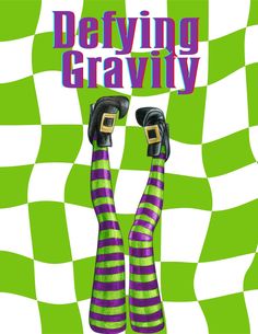 the cover of defying gravity, featuring two legs in striped stockings and black shoes