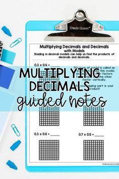 a clipboard with the words multiplying decmails guide notes on it