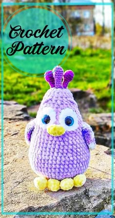 a crocheted purple bird sitting on top of a rock with the words crochet pattern above it