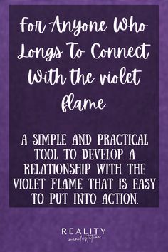 a purple background with the words for anyone who sings to connect with the violet flame