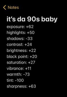 an iphone screen with the text it's da 90's baby