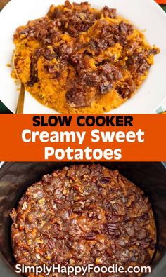 two pictures with the words slow cooker creamy sweet potatoes on top and in the bottom