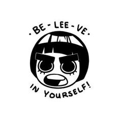 a black and white logo with the words be - lee ve in yourself