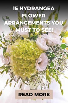 15 Hydrangea Flower Arrangements You Must To See! Hydrangea Centerpiece Diy Wedding, Modern Flower Arrangements Design, Flower Arrangement With Hydrangeas, Small Hydrangea Arrangements, Hydrengas Centerpieces, Hydrengas Bouquet Ideas, Diy Hydrangea Bouquet, Homemade Flower Arrangements, Hydrangea Flower Arrangements Wedding