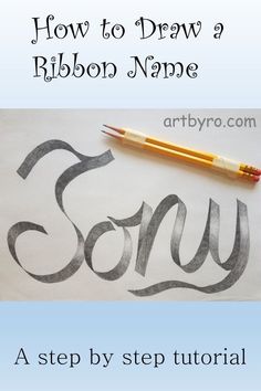 how to draw a ribbon name on a piece of paper with a pencil and crayon