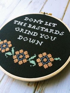 a cross - stitch pattern with words written on it