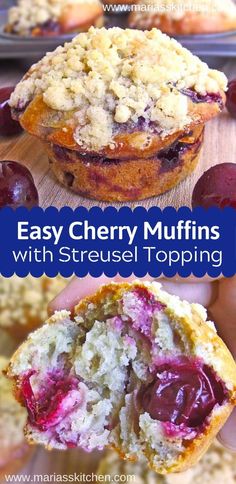 an easy cherry muffin with streusel topping is shown in the foreground