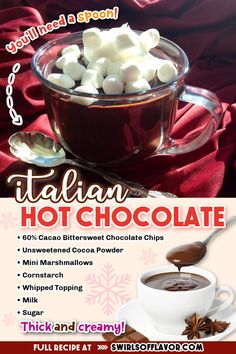 a poster advertising hot chocolate with marshmallows and cinnamon on the side for italian hot chocolate