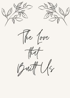 the love that beautiful us is written in black ink