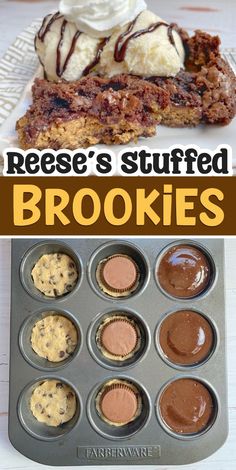 desserts and muffins are shown with the words reese's stuffed cookies