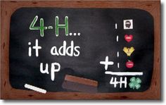 a chalk board with the words 4 - h and it adds up written on it