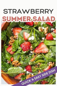 a salad with spinach, strawberries and nuts on top is featured in the recipe