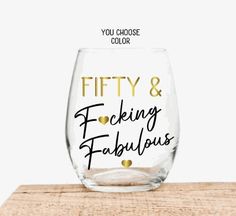 50th Birthday Gifts for Women, Fifty and Fucking Fabulous Wine Glass, Funny 50th Birthday Gifts, Personalized 50th Birthday Gift for Her - Etsy 50th Birthday Party Themes, 50th Birthday Themes, Funny 50th Birthday Gifts, 50th Birthday Quotes, Moms 50th Birthday, 40th Birthday Gifts For Women, 50th Birthday Gifts For Woman, 50th Birthday Decorations, 40th Birthday Funny