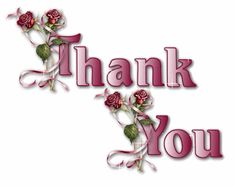 the words thank you are written in pink and red flowers on a white background with swirls