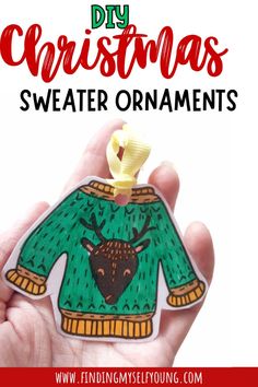 a hand holding a christmas sweater ornament with the words diy christmas sweater ornaments