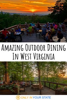 an outdoor dining area with people sitting at tables and looking out over the valley in west virginia