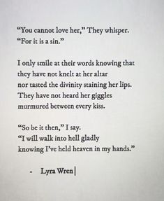 the poem is written in black and white on a piece of paper that says, you can't love her, they whisper