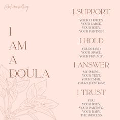 the words i am a doula are written in brown ink on a pink background