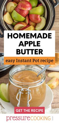 homemade apple butter recipe in a jar with the title overlaying it's image