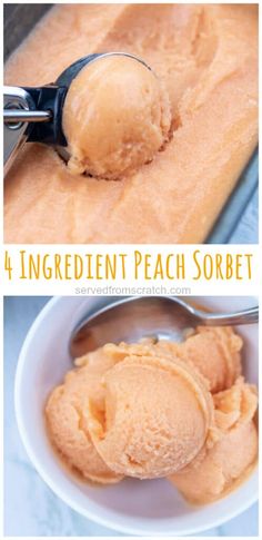 three different pictures with the words 4 ingredient peach sorbet in them and an image of two scoops of ice cream