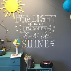 this little light of mine i'm going to get it shine wall decal