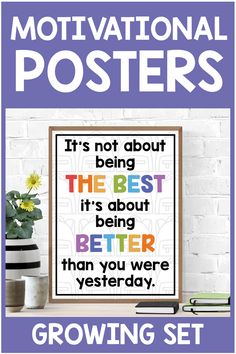 a poster that says motivational posters it's not about being the best