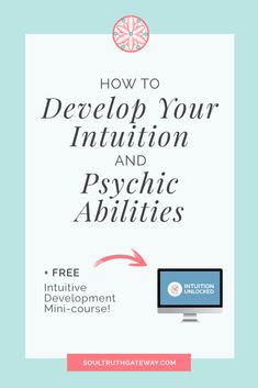 a poster with the words how to develop your institution and psychic abilities