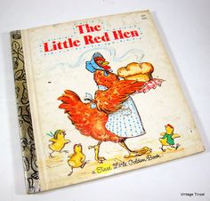 an old children's book about the little red hen