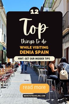 12 Top Things To Do While Visiting Denia Spain.  Get Our Insider Tips!  Stroll and eat along the charming Calle Loreto pictured here for tapas and drinks. France Trip, Places In Spain, Spain Vacation, Beachfront Home, Valencia Spain, Best Hikes, Beach Town