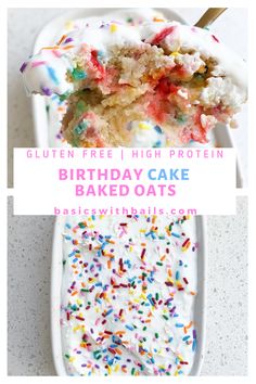 an image of birthday cake with sprinkles on it and the words gluten free high protein birthday cake baked oats